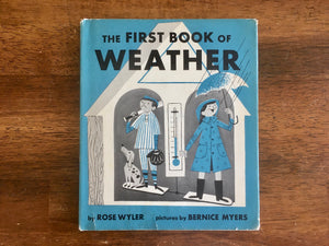 The First Book of Weather by Rose Wyler, Vintage 1956, HC DJ