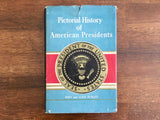 Pictorial History of American Presidents by John and Alice Durant, Vintage 1955, Hardcover with Dust Jacket