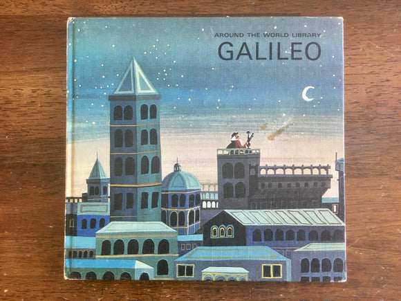 Galileo, Adapted by Jean Shirley, Pictures by Raymond Renard, Vintage 1967, Around the World Library, Men of Genius, Hardcover Book