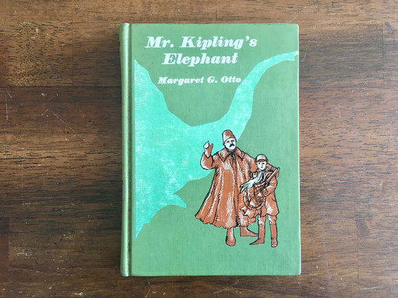Mr. Kipling’s Elephant by Margaret G. Otto, Vintage 1961, Hardcover, Illustrated