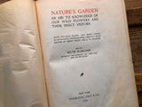 Nature’s Garden, Neltje Blanchan, HC, Nature Study, Illustrated, Wild Flowers and Insects