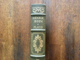 Six Plays by Henrik Ibsen, Translated by Eva Le Gallienne, Franklin Library, 1977