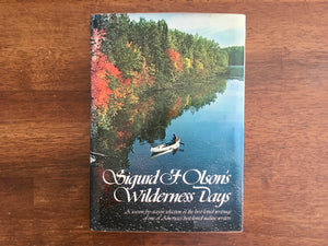 Sigurd F. Olson's Wilderness Days, Vintage 1978, 4th Printing, HC DJ, Nature