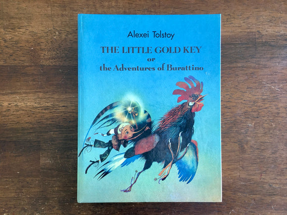 The Little Gold Key or Adventures of Burattino by Alexei Tolstoy, HC, 1990