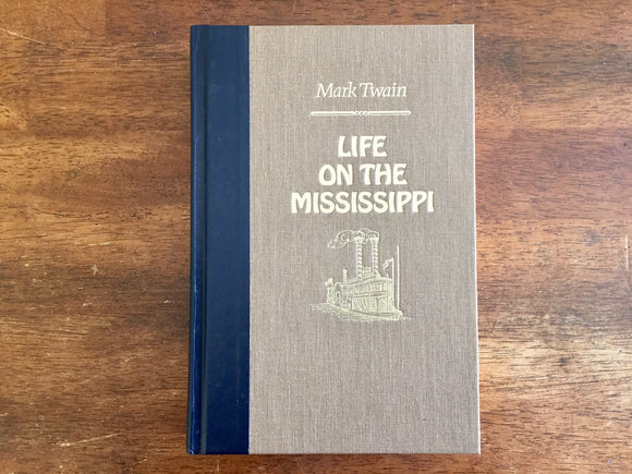 Life on the Mississippi by Mark Twain, Vintage 1987, Illustrated, Hardcover Book