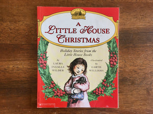 A Little House Christmas: Holiday Stories from the Little House Books, PB