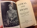 . Coral and Brass, General Holland M. Smith, HC/DJ, Marines, Military History, WWII