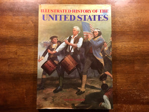 Illustrated History of the United States by Sherry Marker, Vintage 1988, Portland House, Hardcover Book with Dust Jacket