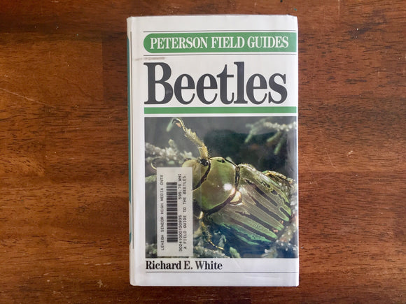Beetles by Richard E. White, Peterson Field Guides, Vintage 1983, 1st Edition, Hardcover Book with Dust Jacket in Mylar