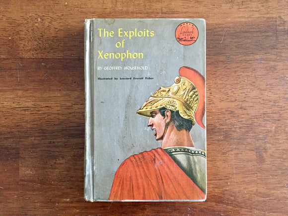 The Exploits of Xenophon by Geoffrey Household, Landmark Book, Vintage 1955