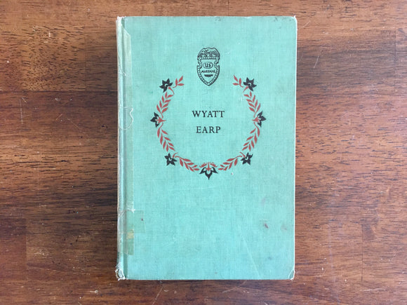 Wyatt Earp by Stewart H Holbrook, Landmark Book, Vintage 1956