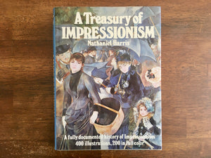 A Treasury of Impressionism by Nathaniel Harris, 8.75x12", Hardcover Book with Dust Jacket