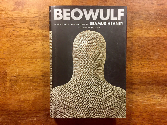 Beowulf translated by Seamus Heaney, Bilingual Edition, Hardcover Book with Dust Jacket