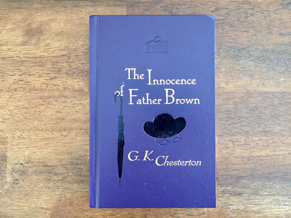 The Innocence of Father Brown by G.K. Chesterton, Hardcover