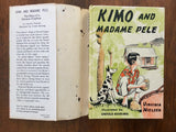 Kimo and Madame Pele: The Story of a Volcanic Eruption, Virginia Nielsen, 1966, HC DJ