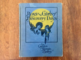 Boys and Girls of Discovery Days, Hardcover Book, Vintage 1926, Illustrated