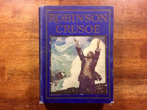 Robinson Crusoe by Daniel Defoe, Illustrated by N.C. Wyeth, Vintage 1920, Hardcover Book