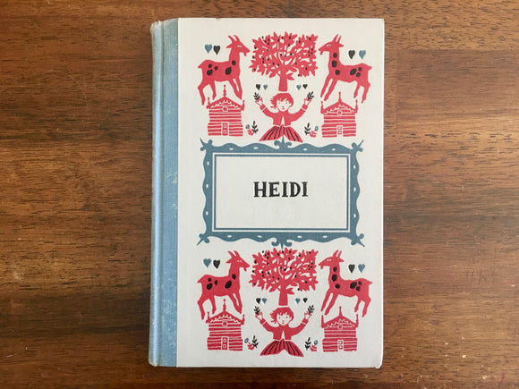Heidi by Johanna Spyri, Translated by Louise Brooks, Illustrated by Roberta Macdonald, Junior Deluxe Editions, Vintage 1956, Hardcover Book