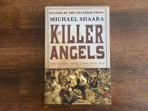 Killer Angels by Michael Shaara