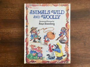 Animals Wild and Woolly by Amye Rosenberg, Vintage 1987, Golden Book
