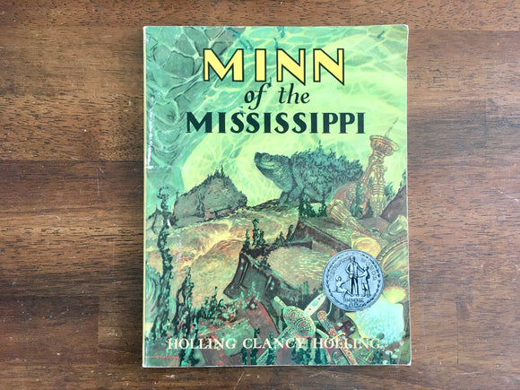 Minn of the Mississippi by Holling Clancy Holling