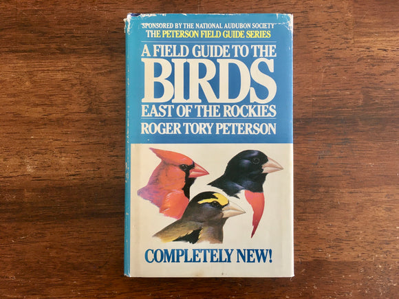 A Field Guide to the Birds East of the Rockies by Roger Tory Peterson , Vintage 1980, Hardcover Book with Dust Jacket