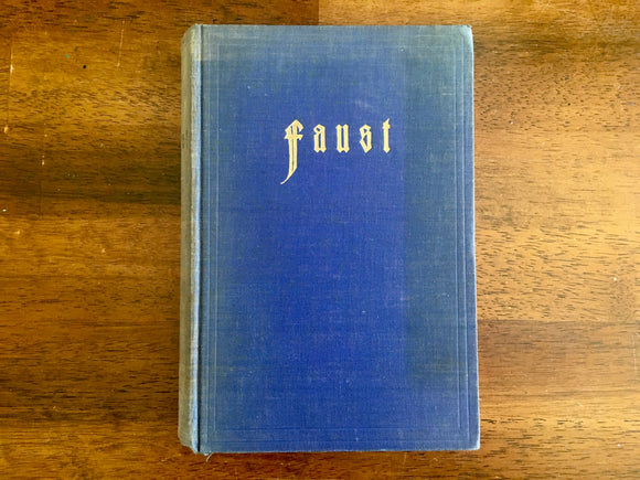 Faust by Goethe (German), Parts 1 and 2, Vintage 1923, Published by E.W. Bredt, Hardcover Book, Illustrated, Bilderschatz zur Weltliteratur