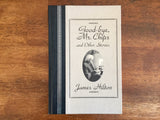 Good-Bye, Mr. Chips and Other Stories by James Hilton, Hardcover Book, Illustrated
