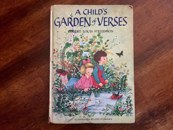 A Child’s Garden of Verses by Robert Louis Stevenson. Illustrated by Gyo Fujikawa. Hardcover Book. Vintage 1957.