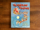 The Night Before Christmas by Clement C Moore, Illustrated by Rene Cloke, HC