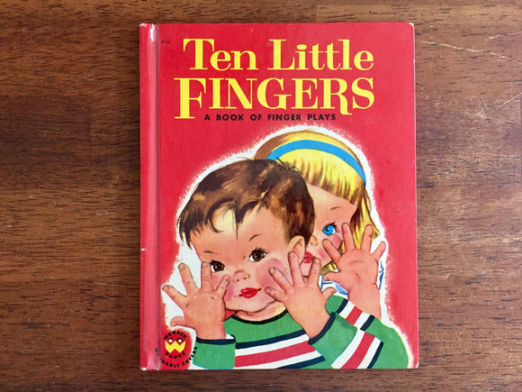 Ten Little Fingers: A Book of Finger Plays by Priscilla Pointer, Vintage 1954, Wonder Books, Hardcover, Illustrated
