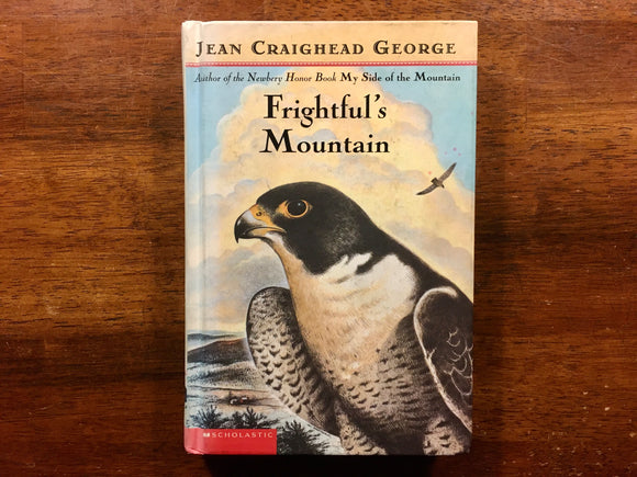 Frightful’s Mountain by Jean Craighead George, Hardcover Book, Illustrated
