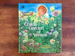 A Child’s Garden of Verses by Robert Louis Stevenson, Illustrated, 1978, HC