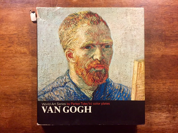 Van Gogh by Parker Tyler, World Art Series, Vintage 1968, Hardcover with Dust Jacket