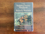 The Audubon Society Handbook for Butterfly Watchers by Robert Michael Pyle