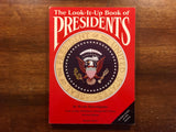 The Look-It-Up Book of Presidents by Wyatt Blassingame