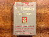 Introduction to St. Thomas Aquinas, Hardcover Book with Dust Jacket, Vintage 1948