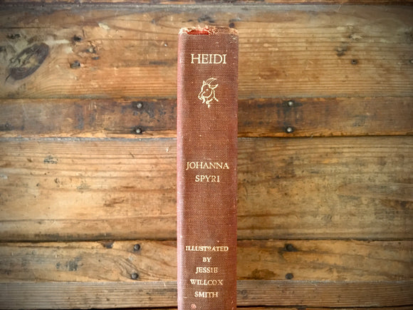 Heidi by Johanna Spyri, Illustrated by Jessie Willcox Smith, HC, 1972